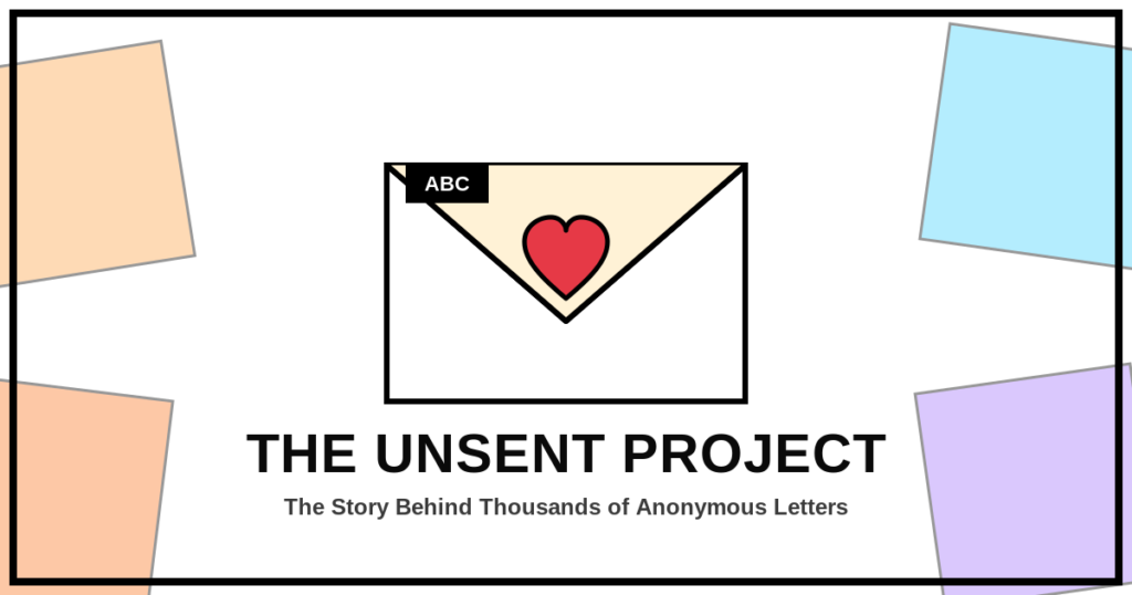 The Unsent Project